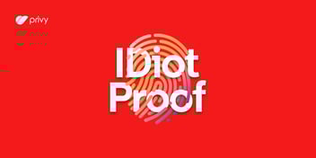 Introducing IDiot Proof: A Podcast on Digital Identity